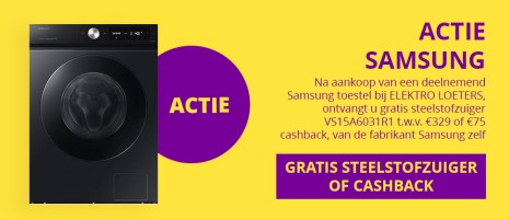 Gratis steelstofzuiger vs15a6031r1 t.w.v. €329 of €75 cashback - van de fabrikant samsung, na aankoop toestel bij loeters